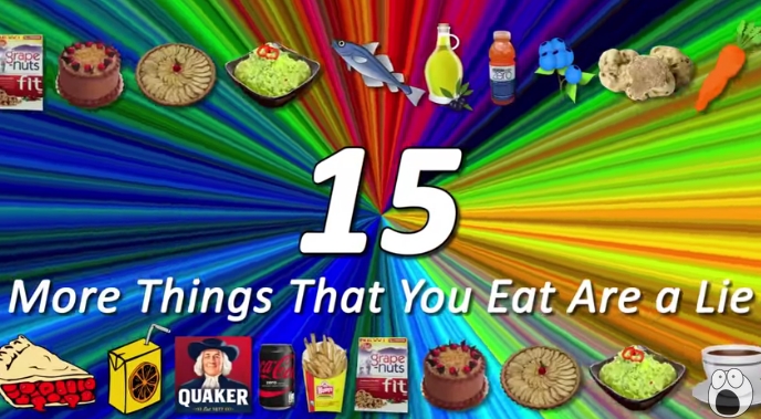15 Things You Eat That Are a Lie (Video)